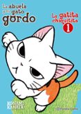 la gatita chiquitita nº 01/02-konami kanata-9788491461289 la gatita chiquitita nº 01/02-konami kanata-9788491461289