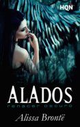 alados: renacer oscuro (ebook)-alissa bronte-9788491701989 alados: renacer oscuro (ebook)-alissa bronte-9788491701989