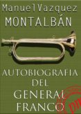 autobiografía del general franco (ebook)-manuel vazquez montalban-9788492589289 autobiografía del general franco (ebook)-manuel vazquez montalban-9788492589289