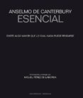 anselmo de canterbury esencial (montesinos)-9788492616589 anselmo de canterbury esencial (montesinos)-9788492616589