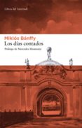 los días contados (ebook)-miklos banffy-9788492663989 los días contados (ebook)-miklos banffy-9788492663989