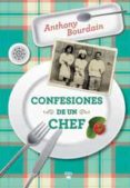 confesiones de un chef (ed. especial)-anthony bourdain-9788492966189 confesiones de un chef (ed. especial)-anthony bourdain-9788492966189