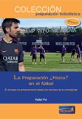 la preparacion ¿fisica? en el futbol-adrian cervera-9788493724689 la preparacion ¿fisica? en el futbol-adrian cervera-9788493724689