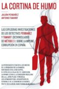 la cortina de humo-julian peribañez-antonio tamarit-9788494164989 la cortina de humo-julian peribañez-antonio tamarit-9788494164989