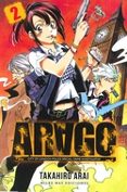 arago (vol. 2)-takahiro arai-9788494600289 arago (vol. 2)-takahiro arai-9788494600289