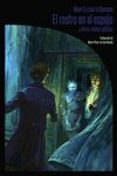 el rostro en el espejo y otros relatos goticos-mary elizabeth braddon-9788494668289 el rostro en el espejo y otros relatos goticos mary elizabeth braddon 9788494668289