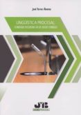 lingüistica procesal: estrategias discursivas en los juicios españoles-9788494725289 lingüistica procesal: estrategias discursivas en los juicios españoles-9788494725289