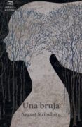 una bruja-august strindberg-9788494836589 una bruja-august strindberg-9788494836589