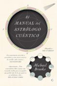 el manual del astrólogo cuántico-michael brooks-9788494886089 el manual del astrólogo cuántico-michael brooks-9788494886089