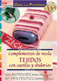 complementos de moda tejidos con cuentas y abalorios (crea con pa trones)-sabine koch-9788495873989 complementos de moda tejidos con cuentas y abalorios (crea con pa trones)-sabine koch-9788495873989