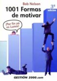 1001 formas de motivar-bob nelson-9788496426689 1001 formas de motivar-bob nelson-9788496426689