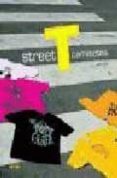 street t camisetas-louis bou-9788496429789 street t camisetas-louis bou-9788496429789
