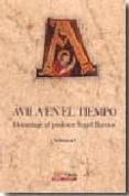 avila en el tiempo (3 vols.): homenaje al profesor angel barrios-9788496433489 avila en el tiempo (3 vols.): homenaje al profesor angel barrios-9788496433489