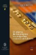 el idioma de los precios: los pequeños secretos del dinero-jose luis alvarez arce-9788496437289 el idioma de los precios: los pequeños secretos del dinero-jose luis alvarez arce-9788496437289