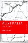 australia, un viaje-jorge carrion-9788496756489 australia, un viaje-jorge carrion-9788496756489