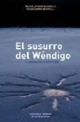 el susurro del wendigo-william kent krueger-9788496952089 el susurro del wendigo-william kent krueger-9788496952089