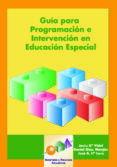 guia para la programacion e intervencion en educacion especial (i ncluye cd-rom)-jesus g. vidal-daniel g. manjon-jose antonio herrera lara-9788497271189 guia para la programacion e intervencion en educacion especial (i ncluye cd-rom)-jesus g. vidal-daniel g. manjon-jose antonio herrera lara-9788497271189