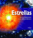 estrellas: entre nebulosas y agujeros negros (infinity)-alan dyer-9788497545389 estrellas: entre nebulosas y agujeros negros (infinity)-alan dyer-9788497545389
