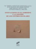 innovaciones en el gobierno y la gestion de los centros escolares-9788497567589 innovaciones en el gobierno y la gestion de los centros escolares-9788497567589