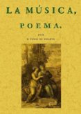 la musica. poema (ed. facsimil)-tomas de iriarte-9788497613989 la musica. poema (ed. facsimil)-tomas de iriarte-9788497613989