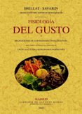 fisiologia del gusto (ed. facsimil)-jean anthelme brillat-savarin-9788497617789 fisiologia del gusto (ed. facsimil)-jean anthelme brillat-savarin-9788497617789