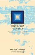 psicologia y cabala: tecnicas de crecimiento espiritual-rabi itzjak ginsburgh-9788497771689 psicologia y cabala: tecnicas de crecimiento espiritual-rabi itzjak ginsburgh-9788497771689