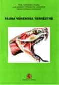 fauna venenosa terrestre-fidel fernandez-rubio-9788497815789 fauna venenosa terrestre-fidel fernandez-rubio-9788497815789