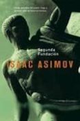 segunda fundacion-isaac asimov-9788498003789 segunda fundacion-isaac asimov-9788498003789