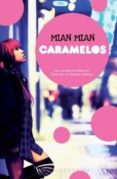caramelos-mian mian-9788498006889 caramelos-mian mian-9788498006889