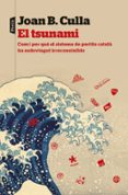 el tsunami-joan b. culla i clara-9788498093889 el tsunami-joan b. culla i clara-9788498093889