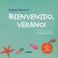 ¡bienvenido, verano!-angels navarro-9788498259889 ¡bienvenido, verano!-angels navarro-9788498259889