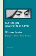 ritmo lento-carmen martin gaite-9788498413489 ritmo lento-carmen martin gaite-9788498413489