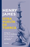 otra vuelta de tuerca-henry james-9788498415889 otra vuelta de tuerca-henry james-9788498415889