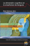 la dimension cognitiva en la enseñanza de lenguas-peter robinson-9788498481389 la dimension cognitiva en la enseñanza de lenguas-peter robinson-9788498481389