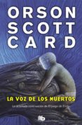 la voz de los muertos (saga de ender 2)-orson scott card-9788498722789 la voz de los muertos (saga de ender 2)-orson scott card-9788498722789