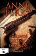 esclavos de una obsesion-anne perry-9788498727289 esclavos de una obsesion-anne perry-9788498727289