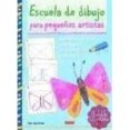 escuela de dibujo para pequeños artistas: aprende a dibujar paso apaso de forma facil y divertida-alex bernfels-9788498742589 escuela de dibujo para pequeños artistas: aprende a dibujar paso apaso de forma facil y divertida-alex bernfels-9788498742589