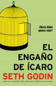 el engaño de ícaro (ebook)-seth godin-9788498753189 el engaño de ícaro (ebook)-seth godin-9788498753189