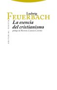 la esencia del cristianismo (5ª ed.)-ludwig feuerbach-9788498794489 la esencia del cristianismo (5ª ed.)-ludwig feuerbach-9788498794489
