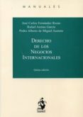 derecho de los negocios internacionales (5ª ed.)-jose carlos fernandez rozas-9788498903089 derecho de los negocios internacionales (5ª ed.)-jose carlos fernandez rozas-9788498903089