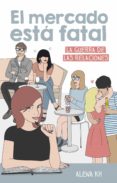 el mercado está fatal (ebook)-alena kh-9788499189789 el mercado está fatal (ebook)-alena kh-9788499189789