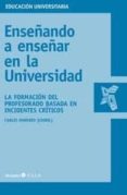 enseñando a enseñar en la universidad-carlos monereo font-9788499214689 enseñando a enseñar en la universidad-carlos monereo font-9788499214689