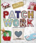 patchwork. tecnicas y proyectos-virginia pampliega-9788499283289 patchwork. tecnicas y proyectos-virginia pampliega-9788499283289