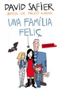una familia feliç-david safier-9788499307589 una familia feliç-david safier-9788499307589