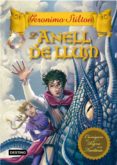 l anell de llum-geronimo stilton-9788499327389 l anell de llum-geronimo stilton-9788499327389