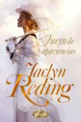 juego de apariencias (ebook)-jaclyn reding-9788499441689 juego de apariencias (ebook)-jaclyn reding-9788499441689