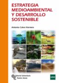 estrategia medioambiental y desarrollo sostenible-antonia calvo hornero-9788499611389 estrategia medioambiental y desarrollo sostenible-antonia calvo hornero-9788499611389