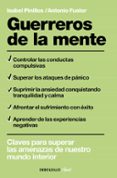 guerreros de la mente-isabel pinillos-antonio fuster-9788499898889 guerreros de la mente-isabel pinillos-antonio fuster-9788499898889