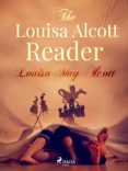Ebooks gratuitos en línea descargar pdf THE LOUISA ALCOTT READER CHM de LOUISA MAY ALCOTT 9788726903089 en español