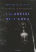 i giardini dell orco-dominique sylvain-9788804577089 i giardini dell orco-dominique sylvain-9788804577089